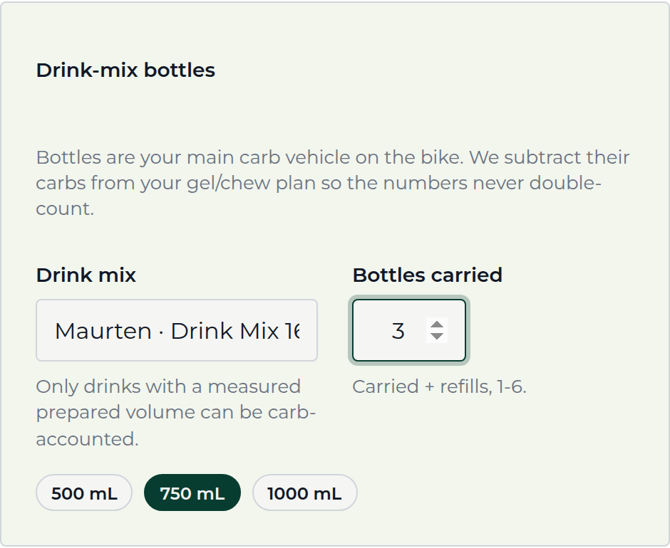 The drink-mix bottles picker for a bike race: a 'Drink mix' dropdown set to Maurten Drink Mix 160, a 'Bottles carried' field set to 3, and a bottle-size chip row with 750 mL selected among 500, 750, and 1000 mL options.